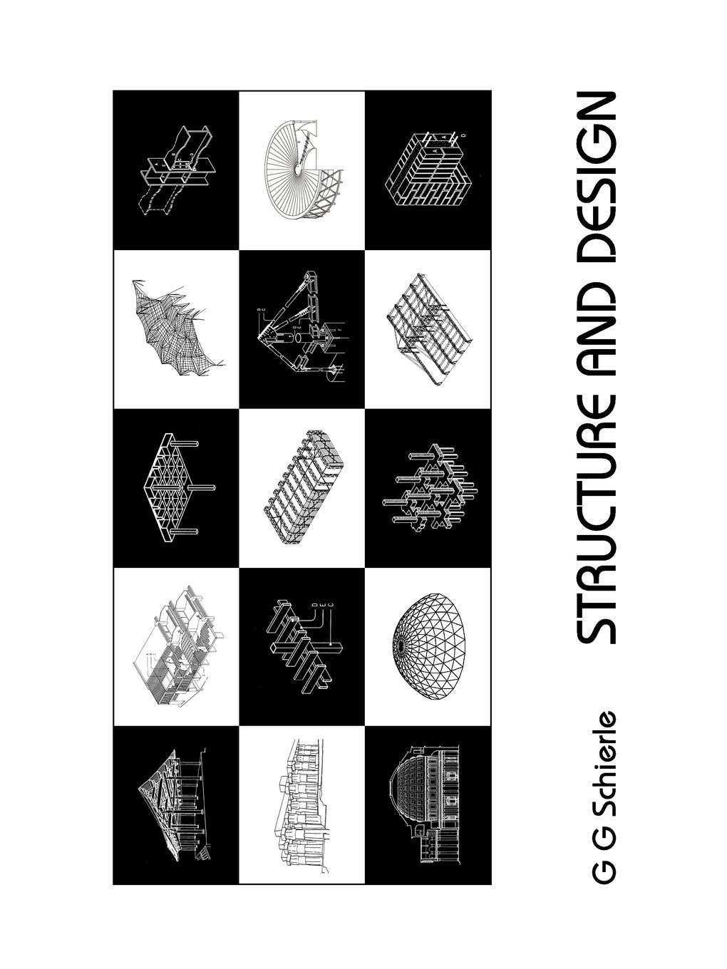 Structure and Design: Schierle, G G: 9781934269374: Books - Amazon.ca