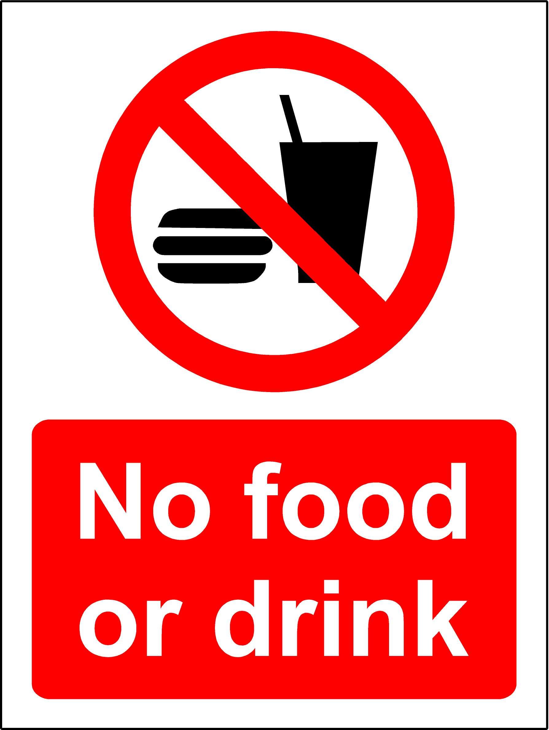 No food or drink safety sign - 1.2mm Rigid plastic 400mm x 300mm