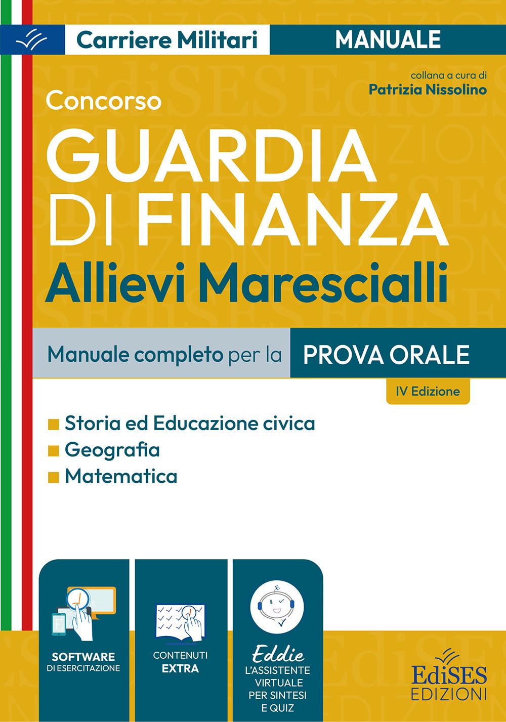 Concorso allievi marescialli Guardia di Finanza: manuale per la prova orale