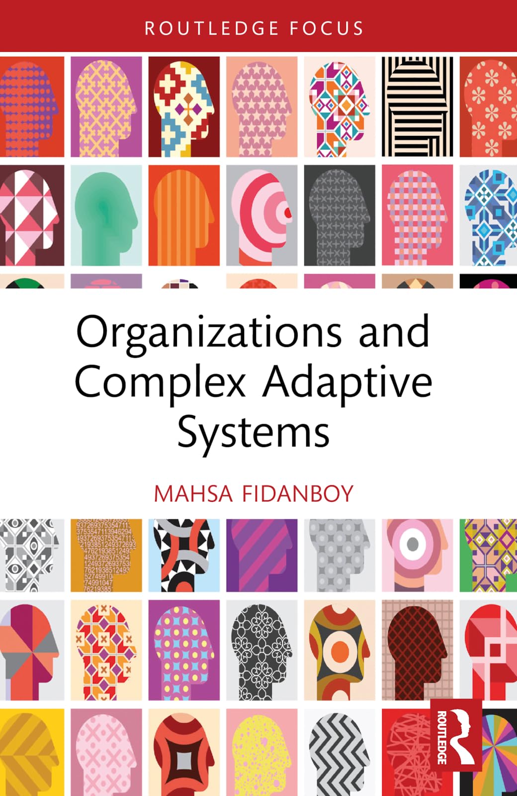 Organizations and Complex Adaptive Systems (Routledge Focus on Business and Management)