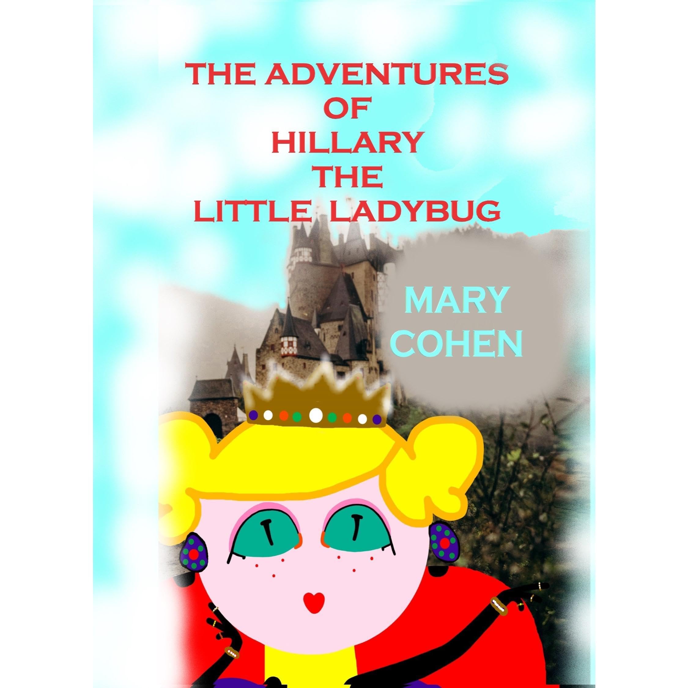 The Adventures of Hillary the Little Ladybuy