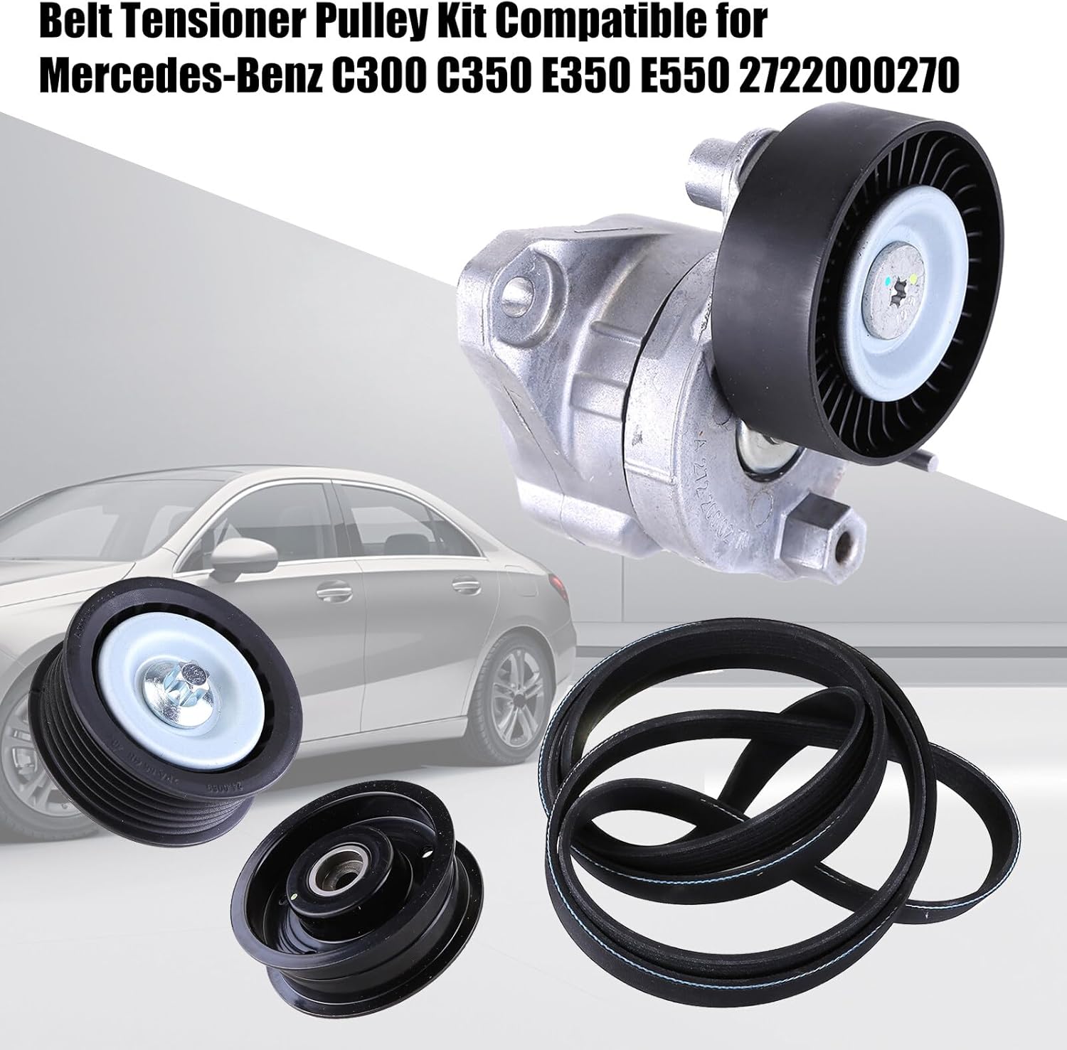 2722000270 Belt Tensioner Pulley Kit Compatible for Mercedes-Benz C300 C350 E350 E550 Drive Belt Tensioner and Idler Pulley GLK350 GL450 GL550 SLK300 C280 CLS550 S550 SL550 R350 2722021419