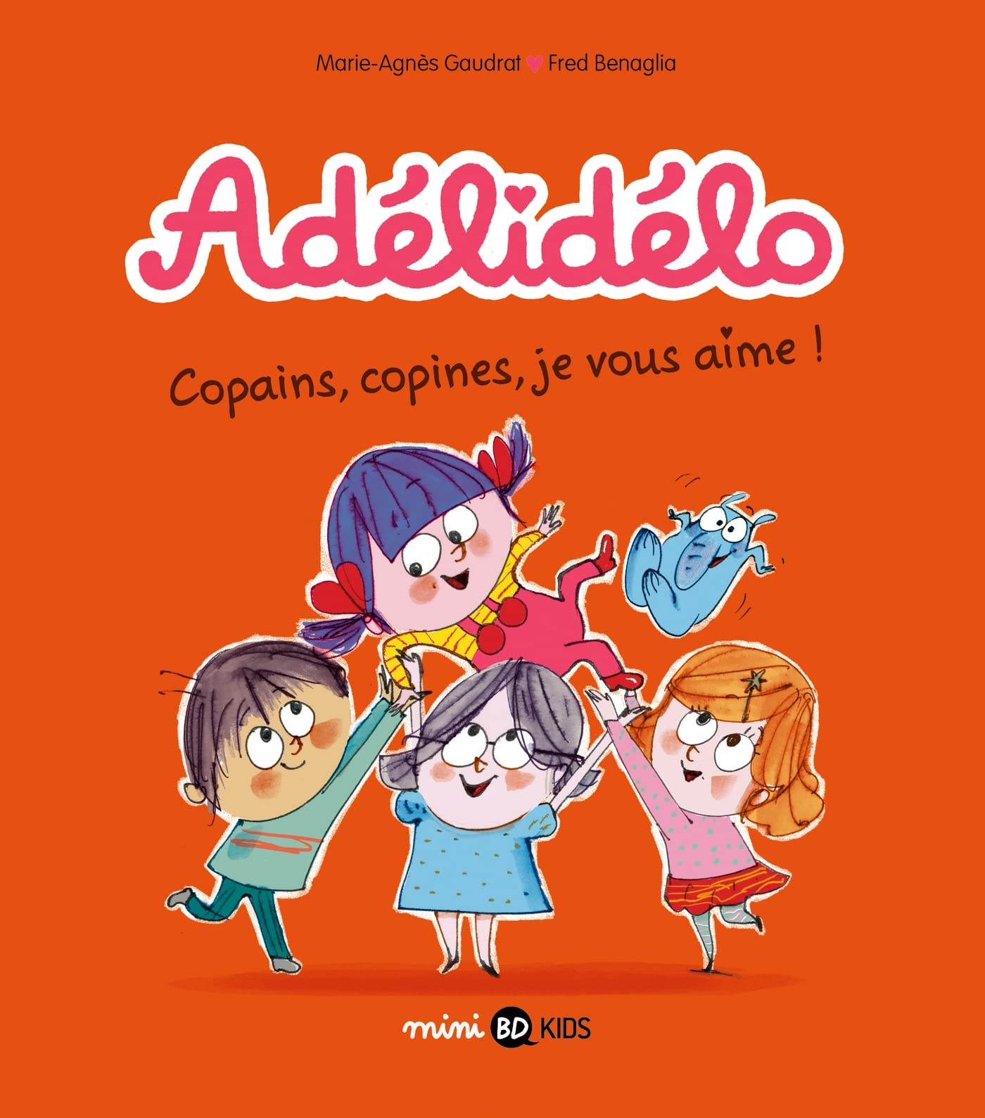 Adélidélo, Tome 05: Copains, copines, je vous aime !