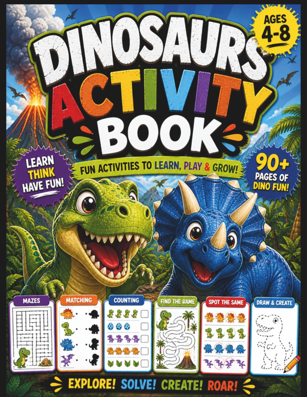 Dinosaurs Activity Book for Kids Ages 4-8: Fun Mazes, Counting, Matching, Dot to Dot, Spot the Same, Coloring Pages & More! (Emberleaf Dino Adventures)