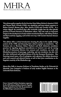 Robert Garnier in Elizabethan England: Mary Sidney Herbert's 'Antonius' and Thomas Kyd's 'Cornelia' (Mhra Tudor and Stuart Translations)