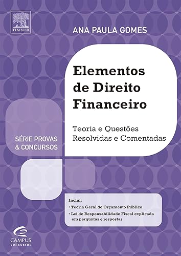 Elementos de Direito Financeiro - Série Provas e Concursos