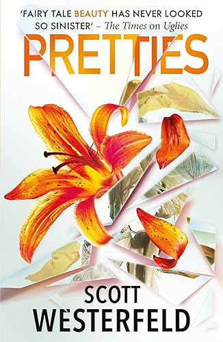 Pretties: 2 (Uglies)
