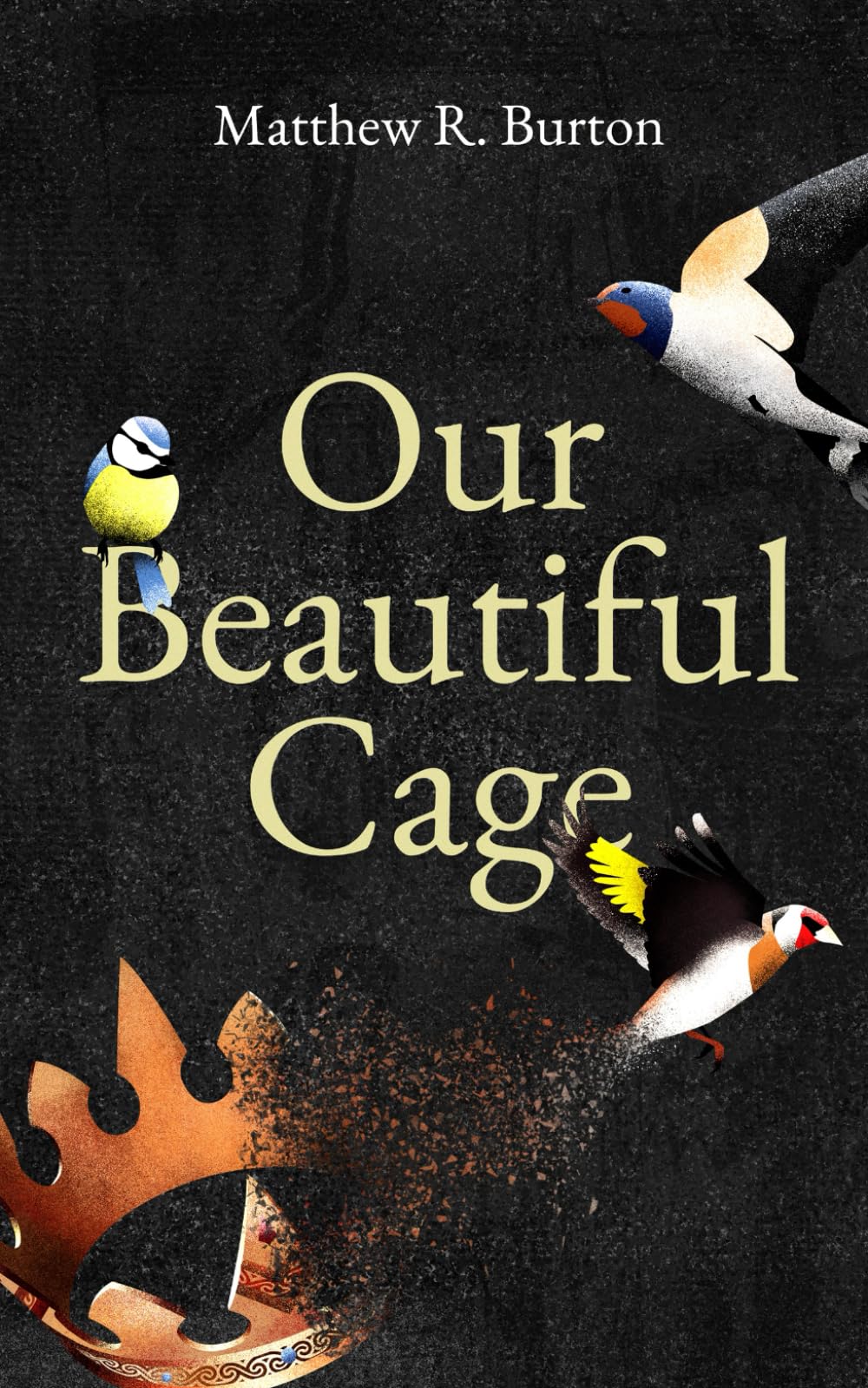 Our Beautiful Cage: Book one of a gripping dystopian fiction series Paperback – 7 Sept. 2023
