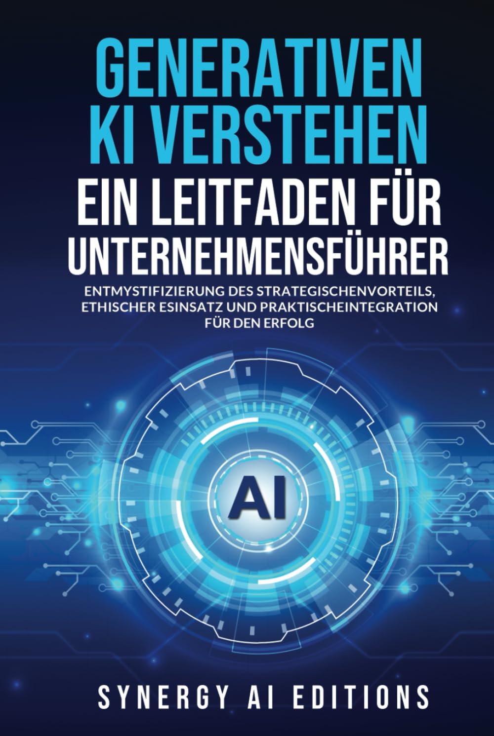 Generative AI Understanding: guide for leaders (German edition)