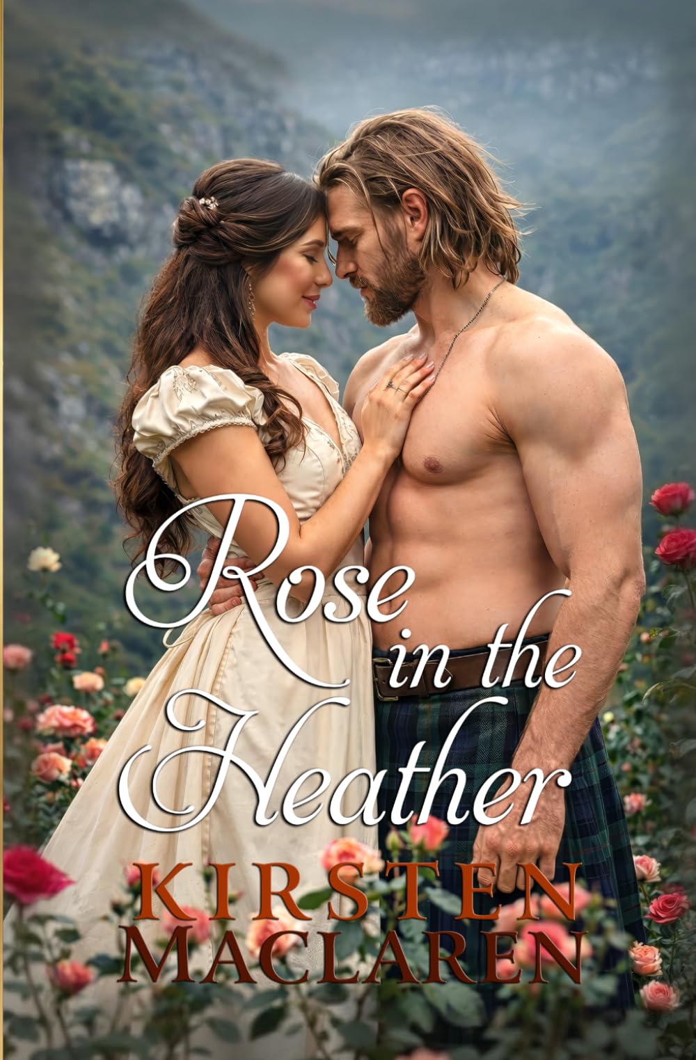 Rose in the Heather: A Scottish Highlander Historical Arranged Marriage Romance