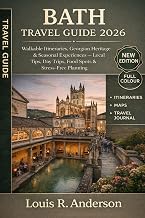 Bath Travel Guide 2026: Walkable Itineraries, Georgian Heritage & Seasonal Experiences — Local Tips, Day Trips, Food Spots & Stress-Free Planning