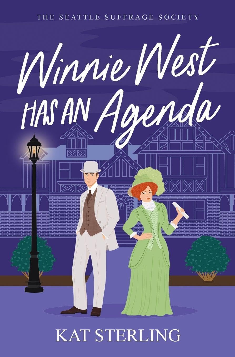 Winnie West Has an Agenda (The Seattle Suffrage Society)