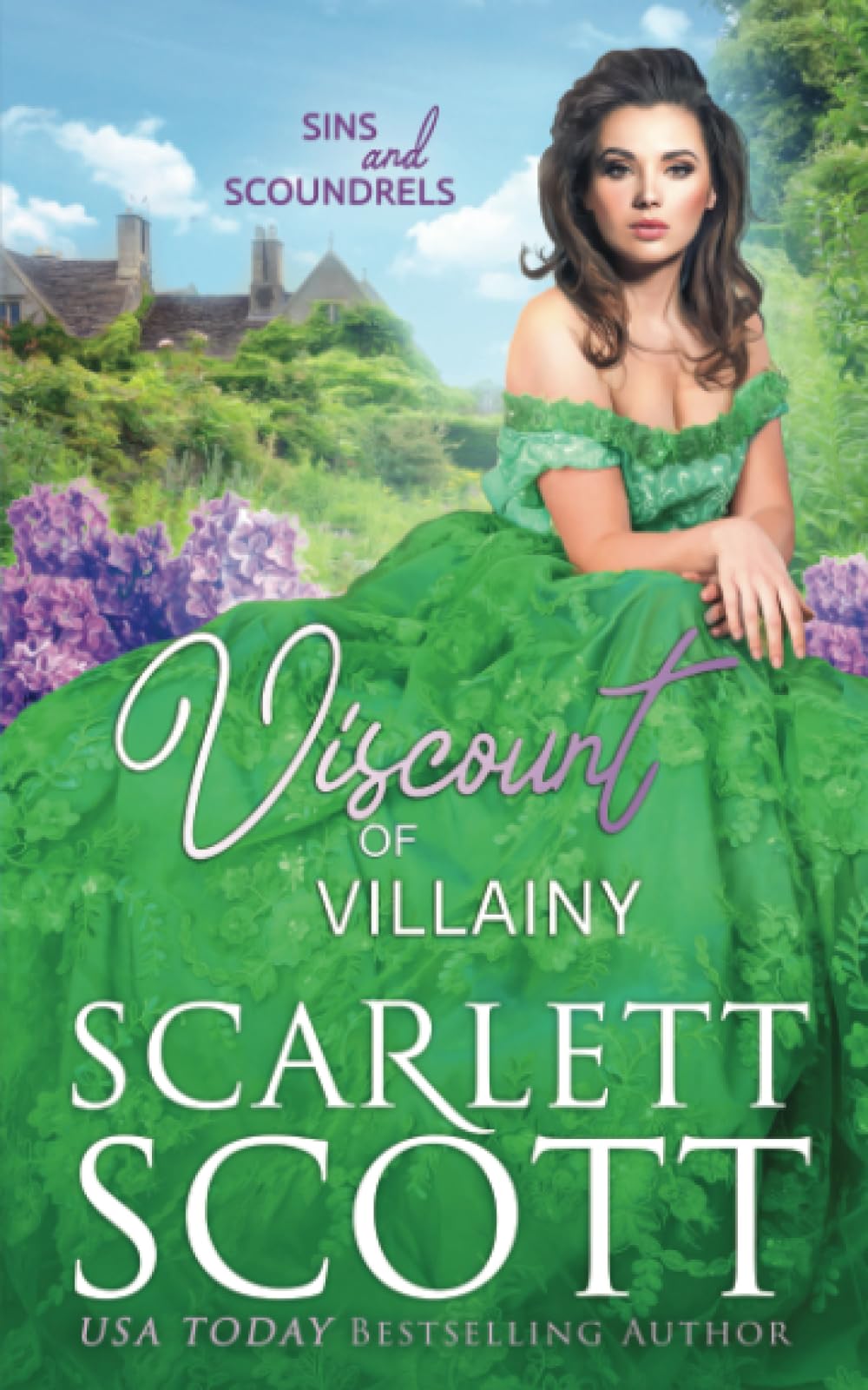 Viscount of Villainy: 7 (Sins and Scoundrels)