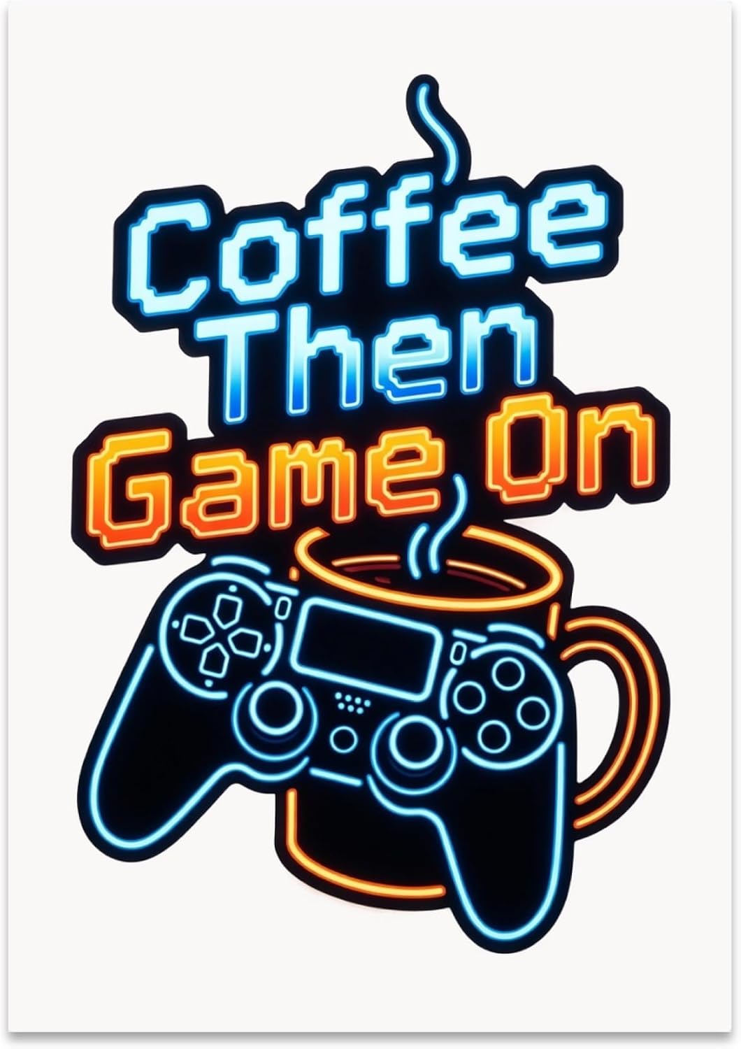 Gamer Wall Decor Poster Print - Coffee Then Game On - 13x19 - Modern Gaming Style