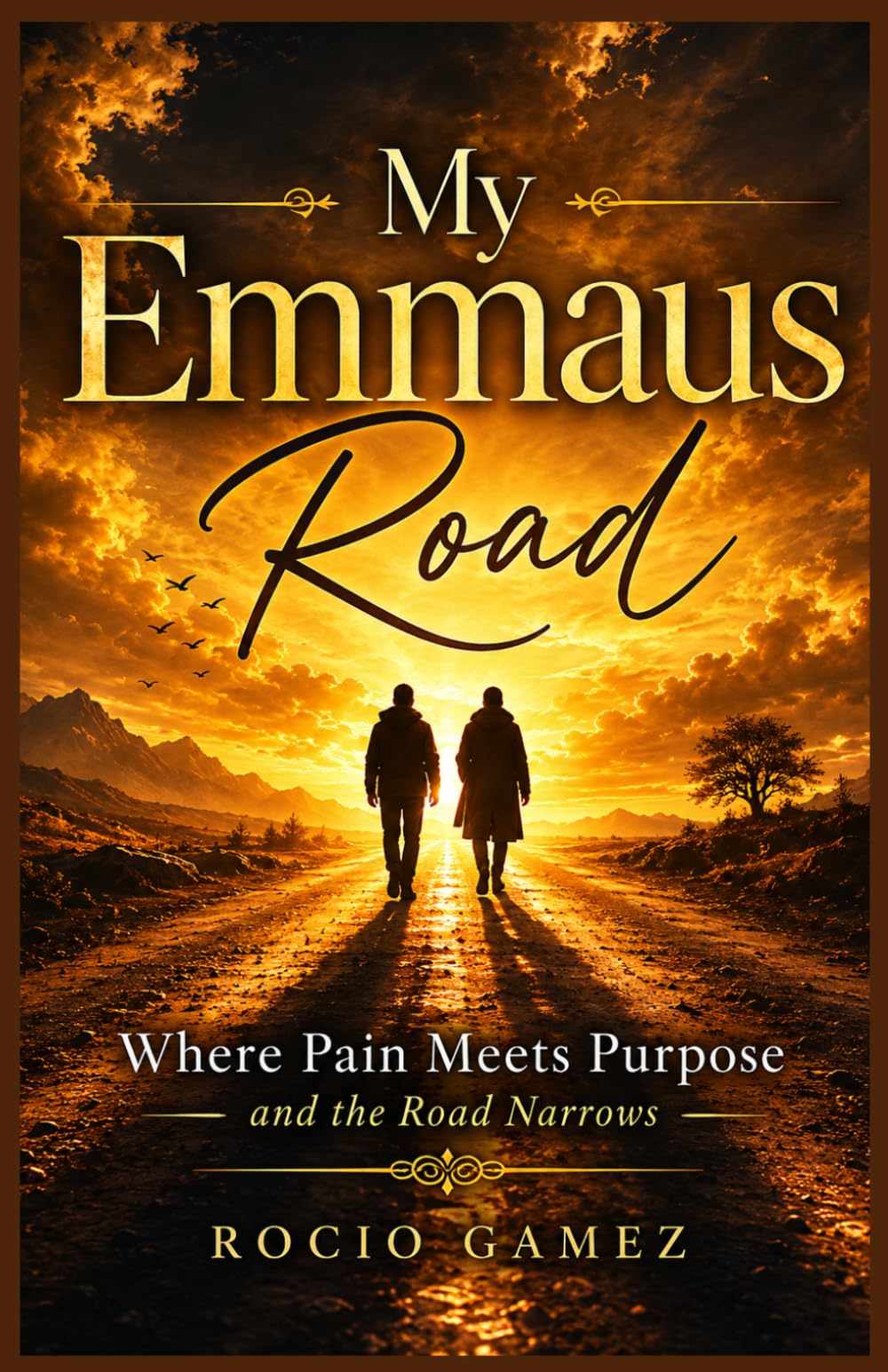 My Emmaus Road: Where Pain Meets Purpose and the Road Narrows
