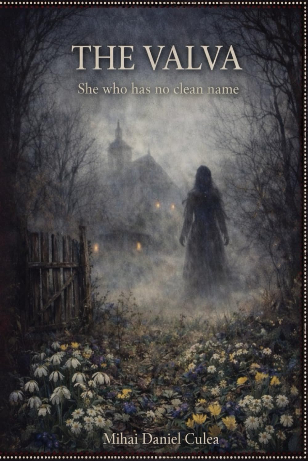 THE VALVA: She Who Has No Clean Name