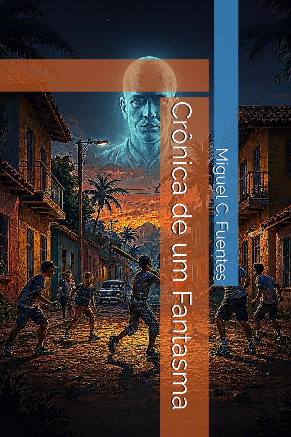 Crônica de um Fantasma