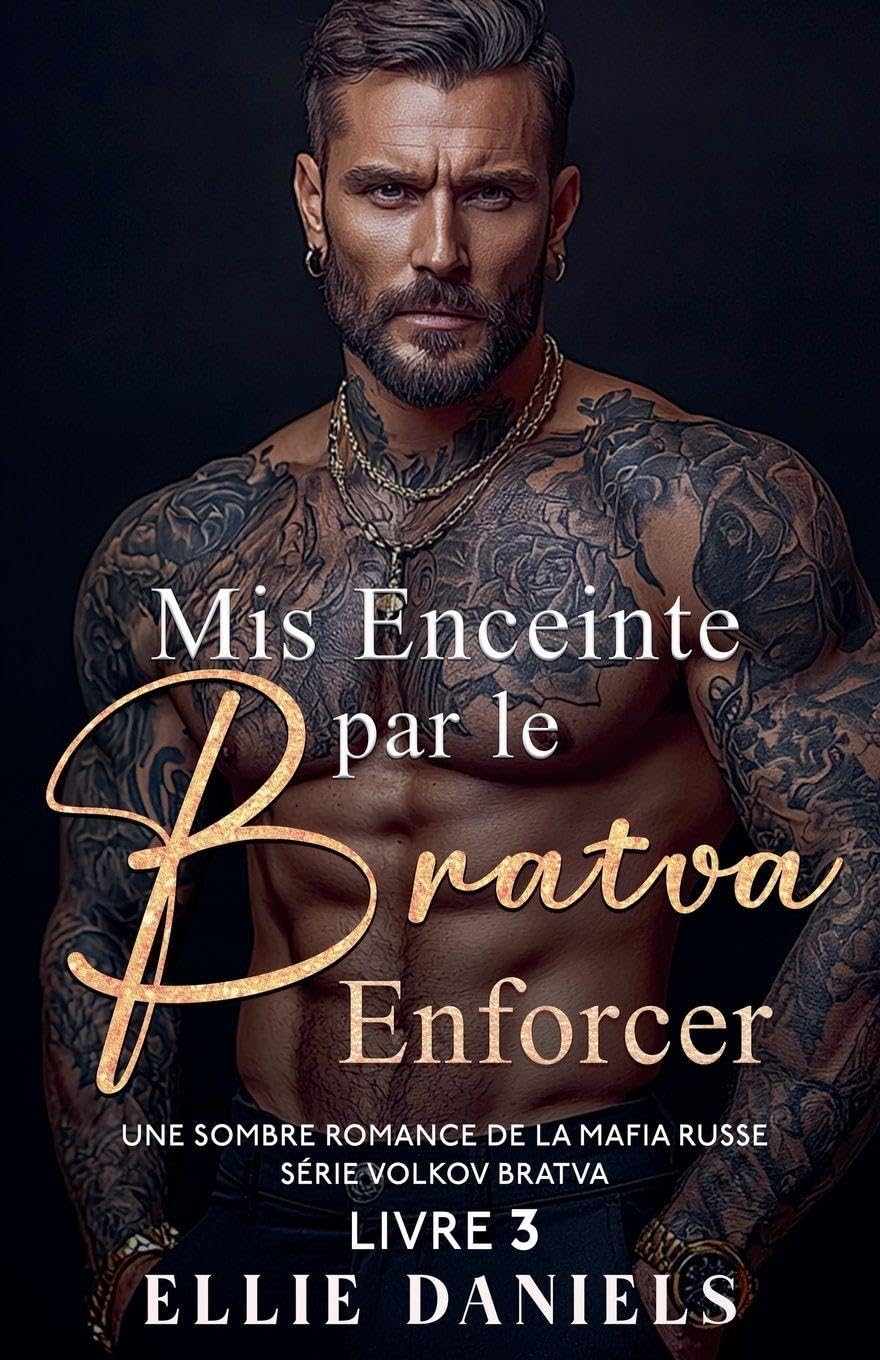 Mis Enceinte par le Bratva Enforcer: Une Sombre Romance de la Mafia Russe: 3 (Série Volkov Bratva)