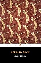 Major Barbara (Penguin Classics)
