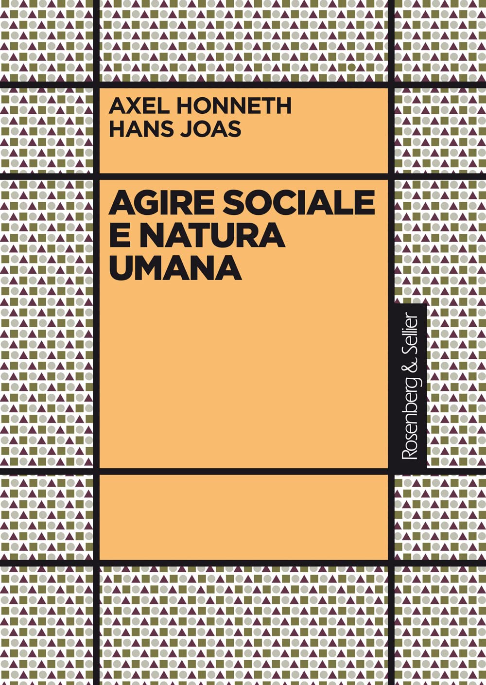 Agire Sociale E Natura Umana - 4