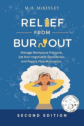 Relief From Burnout