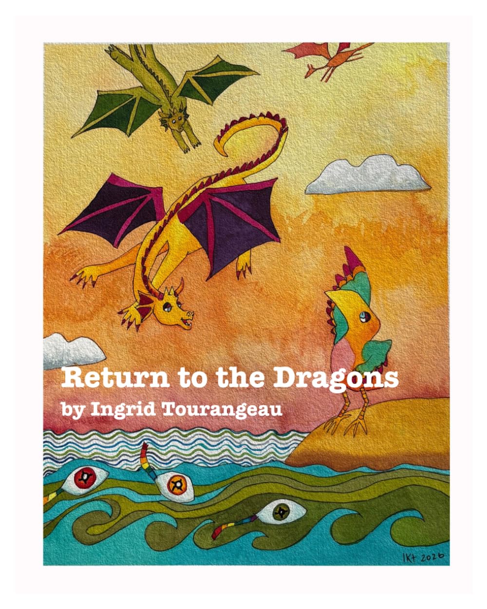 Return to the Dragons (The 3 Little Birds Books)
