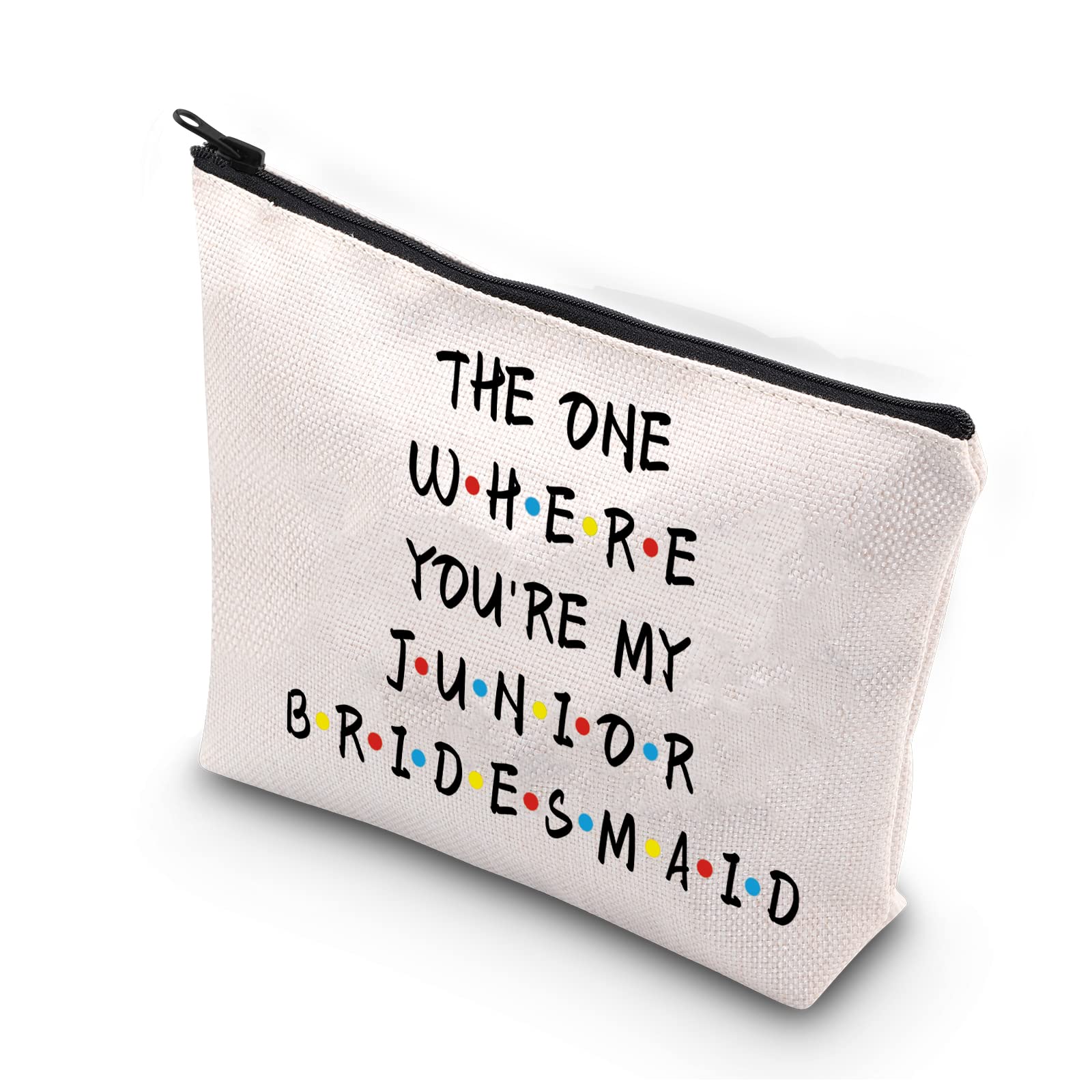 BDPWSS Junior Bridesmaid Makeup Bag For Friend Sister Bridal Party Gifts The One Where You're My Junior Bridesmaid Cosmetic Bag Wedding Party Gift from Bride (junior bridesmaid CB)