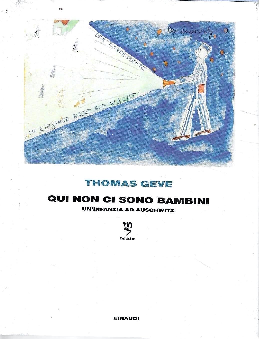Qui Non Ci Sono Bambini. Un'infanzia Ad Auschwitz. Ediz. Illustrata - 4