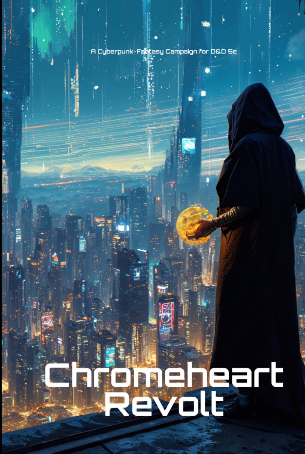 The Chromeheart Revolt (Supernova Press)      Hardcover – July 22, 2025