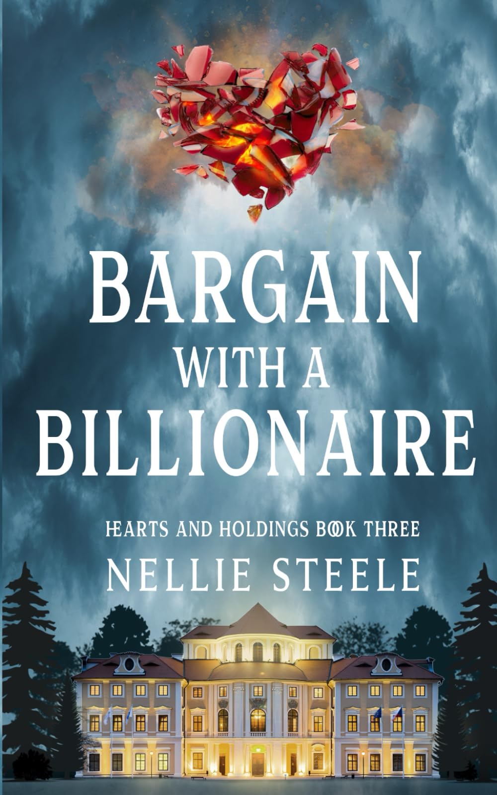 Bargain with a Billionaire: A Suspenseful Billionaire Romance (Hearts and Holdings Billionaire Romance)