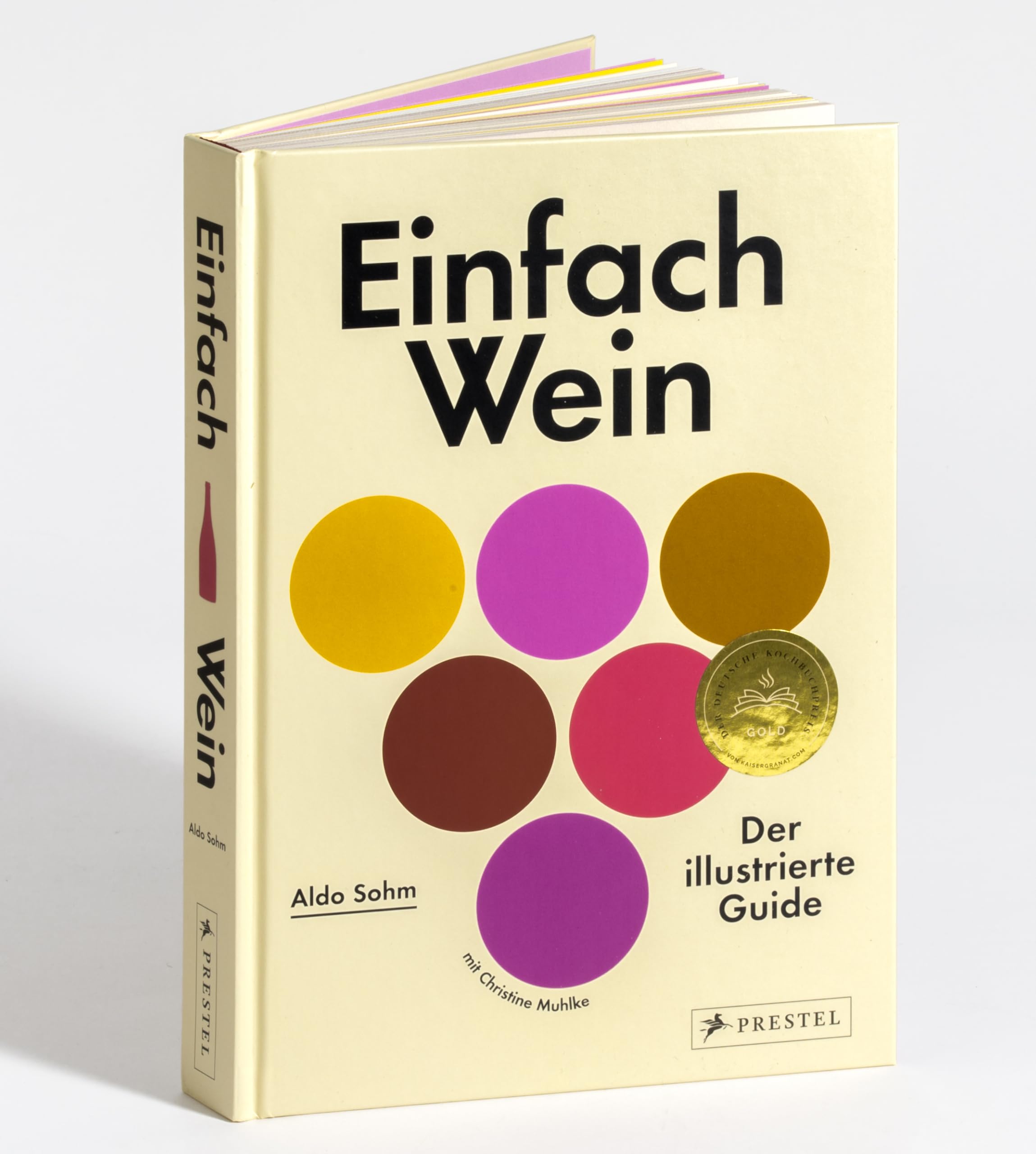 Einfach Wein: Der illustrierte Guide