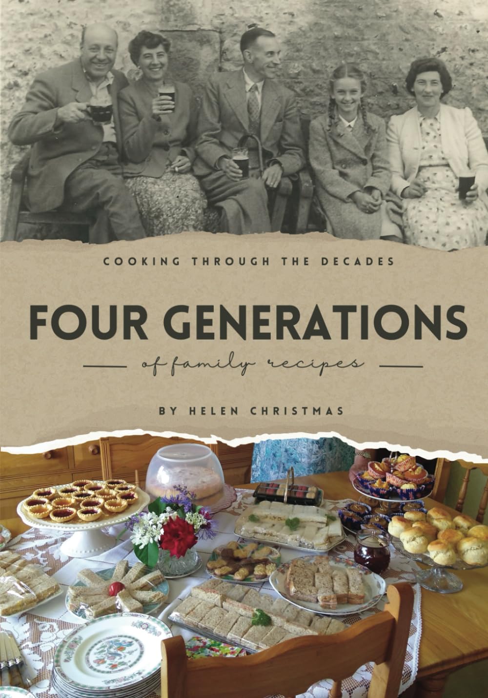 Cooking Through The Decades: 4 Generations Of Family Recipes