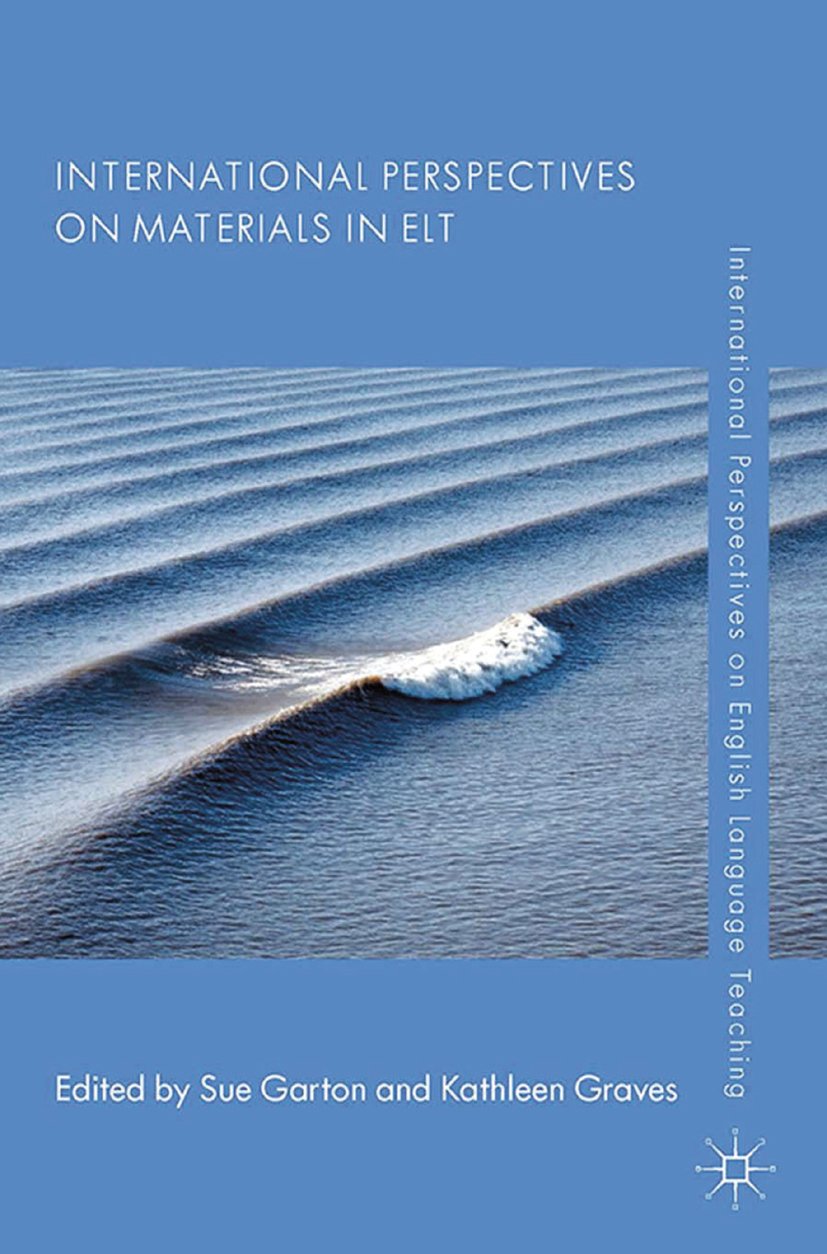 International Perspectives on Materials in ELT (International Perspectives on English Language Teaching)