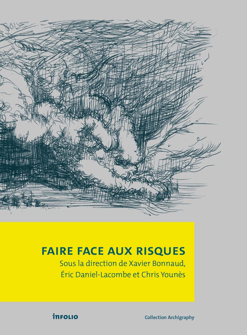Faire face aux risques livre architecture urbanisme résilience philosophique face aux crises