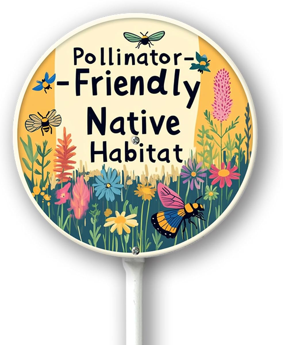 Garden Signs Pollinator-Friendly And Native Habitat Sign with Stake Outdoor Aluminum Yard Signs Rustproof Aluminum Metal Sign Fade Resistant Lawn Decoration for Outdoor 9.2x9.2inch