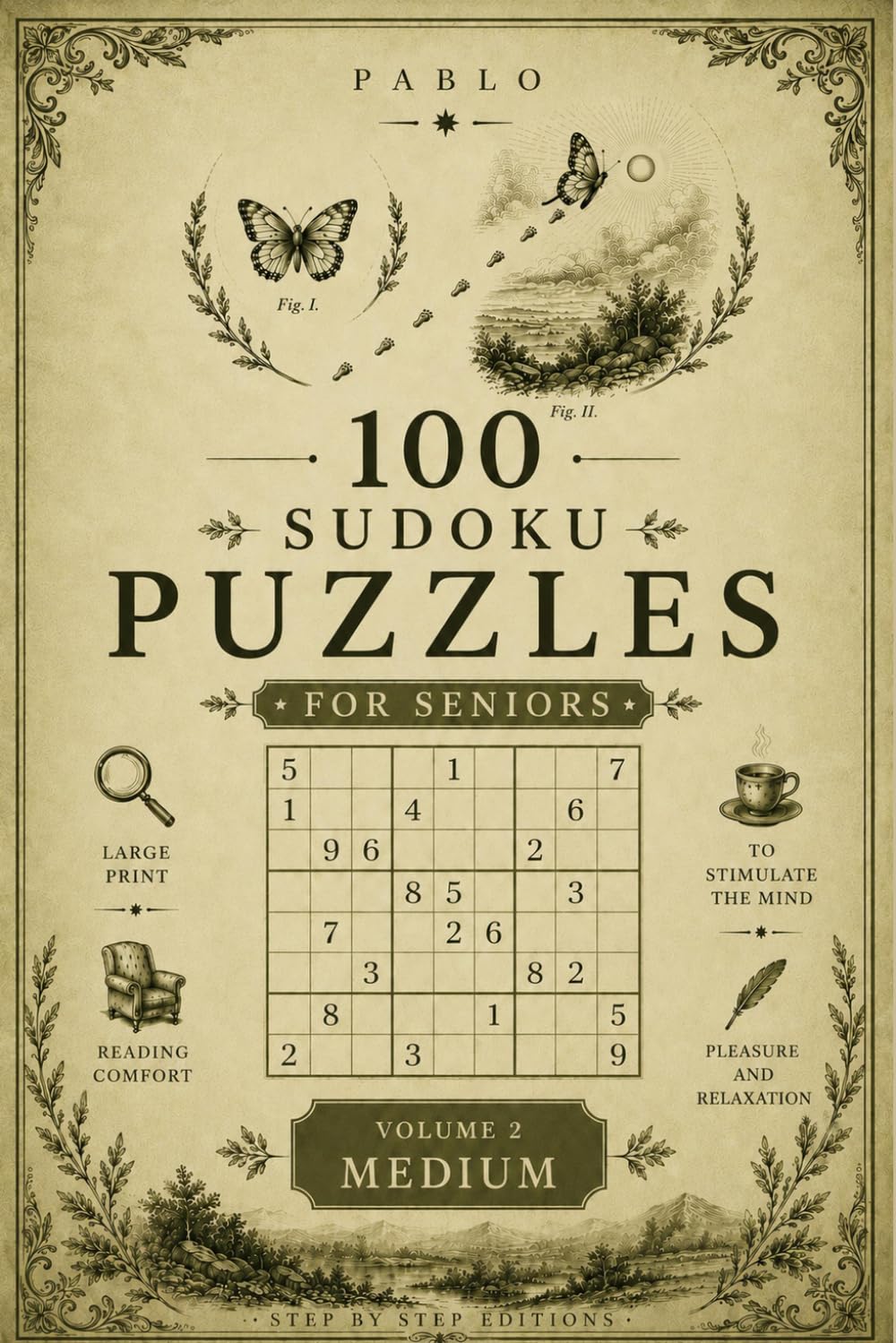 100 Sudoku Puzzles For Seniors: Volume 2 — Medium Level (Pablo Eng)