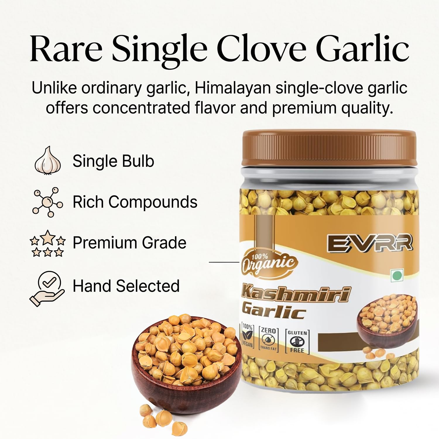 EVRR Organic Kashmiri Garlic | Himalayan Single Clove Garlic | Handpicked Ek Pothi Lehsun for Strong Immunity, Diabetes Control & Heart Health | Rich in Allicin, Vitamin B,C Selenium | Dry Lehsun (200 grams) 2