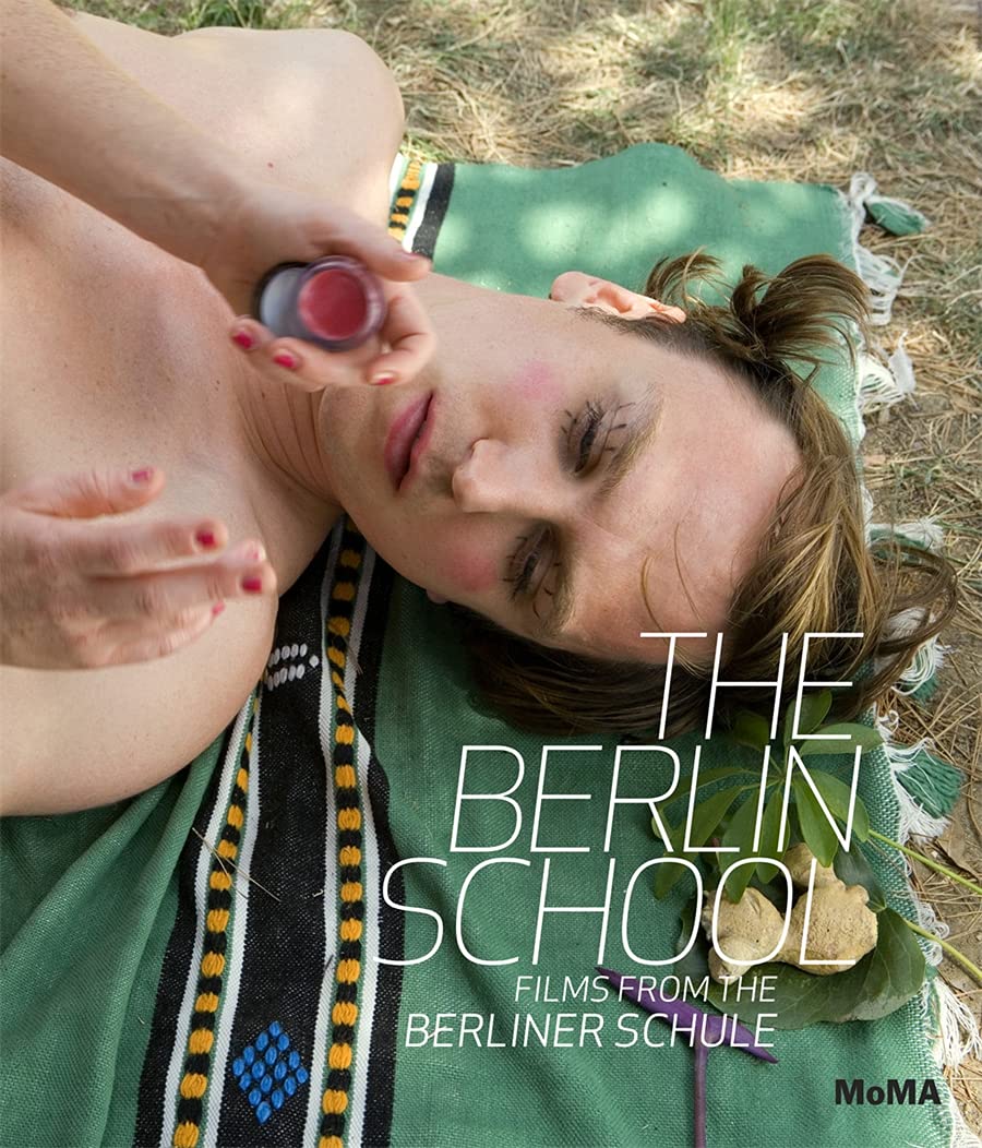 The Berlin School: Films from the Berliner Schule