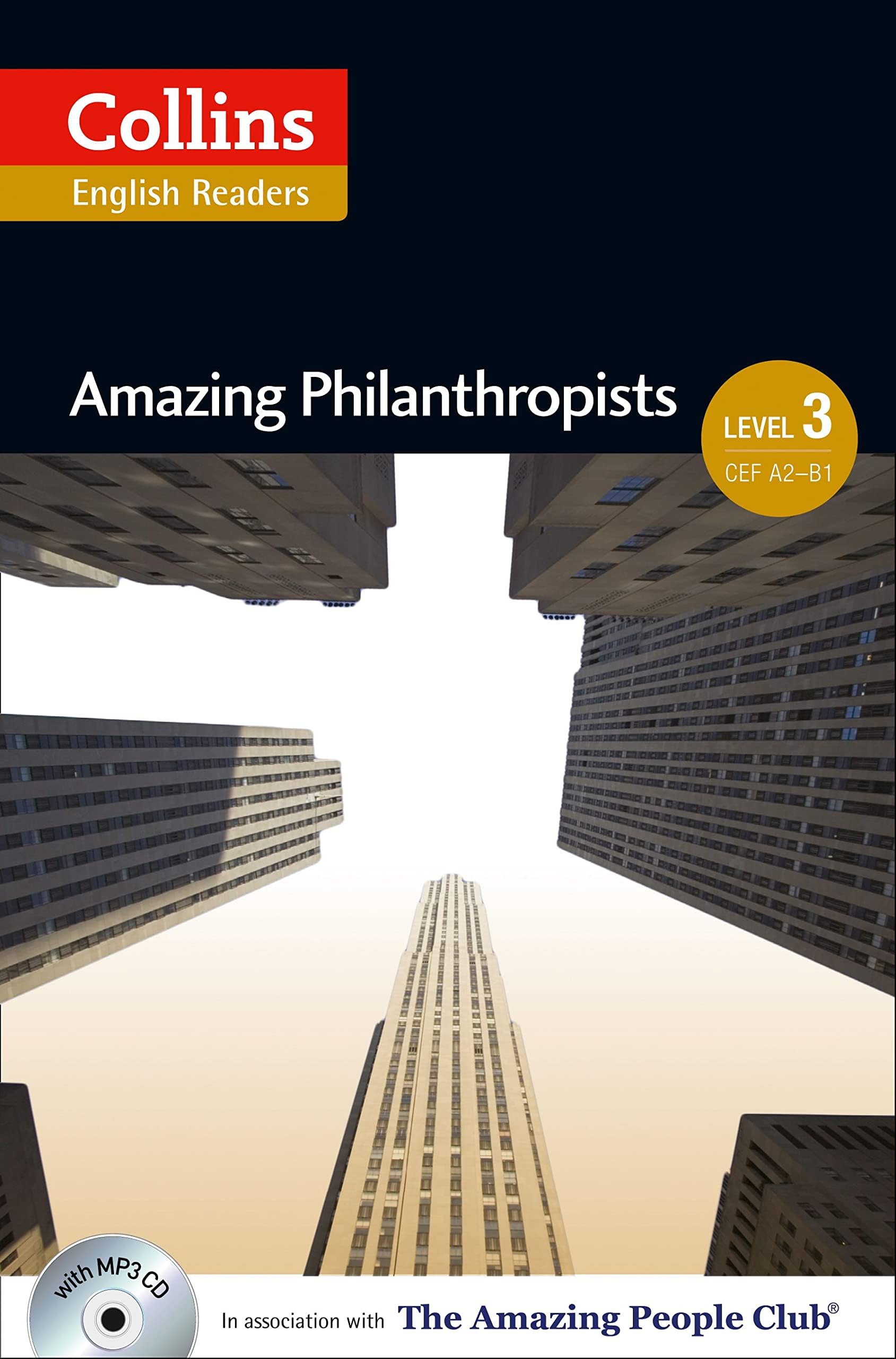 Collins ELT Readers -- Amazing Philanthropists (Le