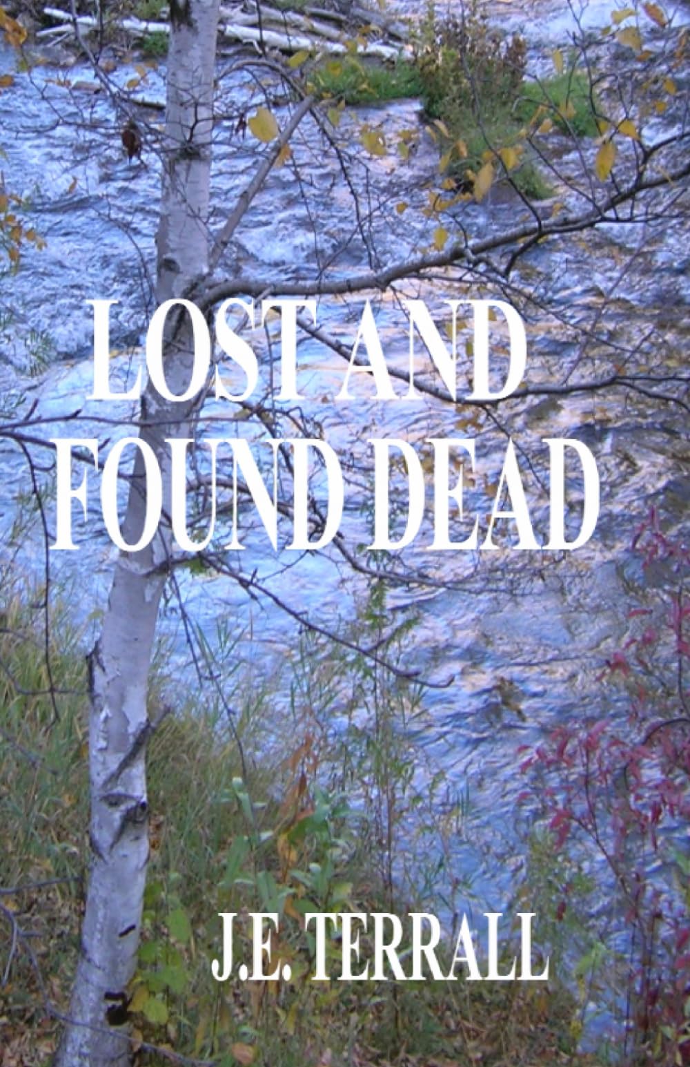 Lost and Found Dead