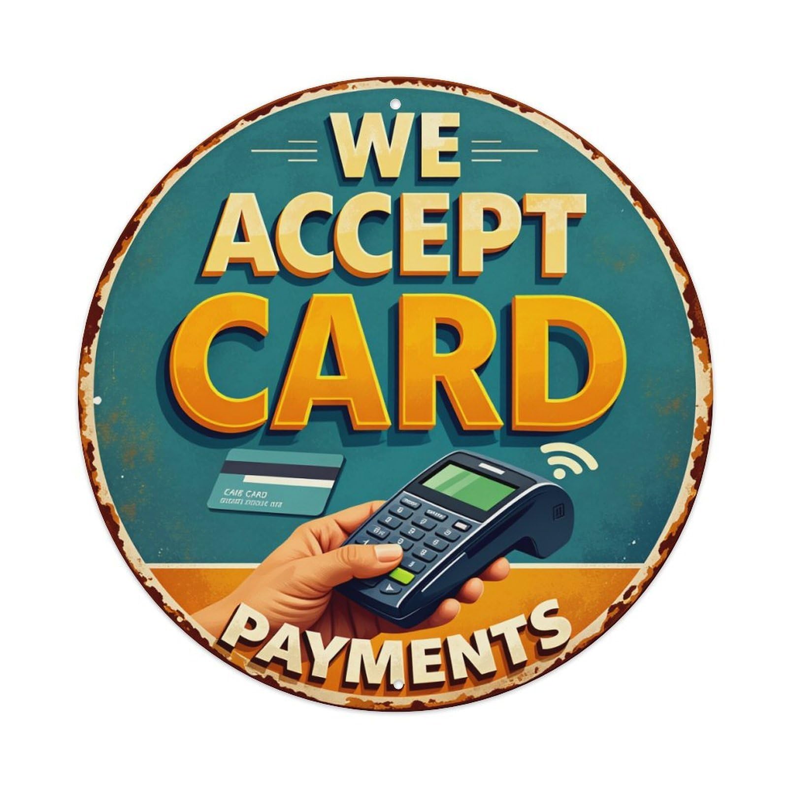 We Accept Card Payments Round Metal Tin Sign Vintage Wall Decor, Bar Garage Cafe Kitchen Home Wall Art Poster 8x8inches