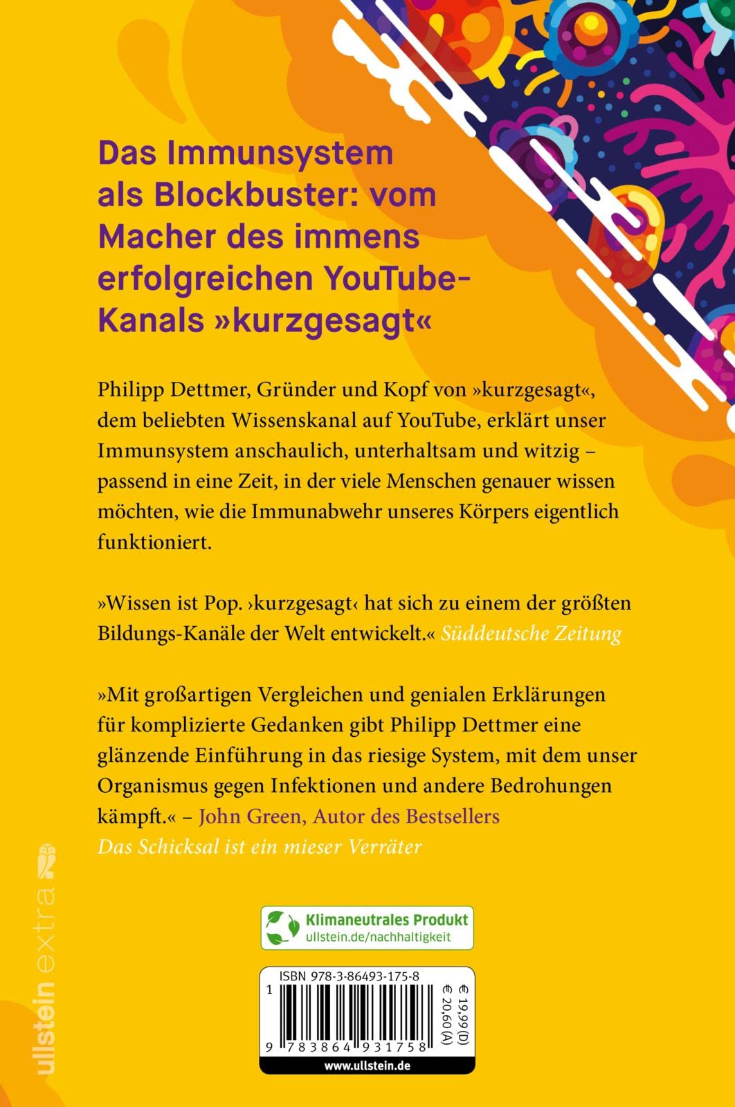 Immun: Alles über das faszinierende System, das uns am Leben hält | Der Nr.1 Bestseller über das Immunsystem vom Macher des beliebten YouTube-Kanals „kurzgesagt“