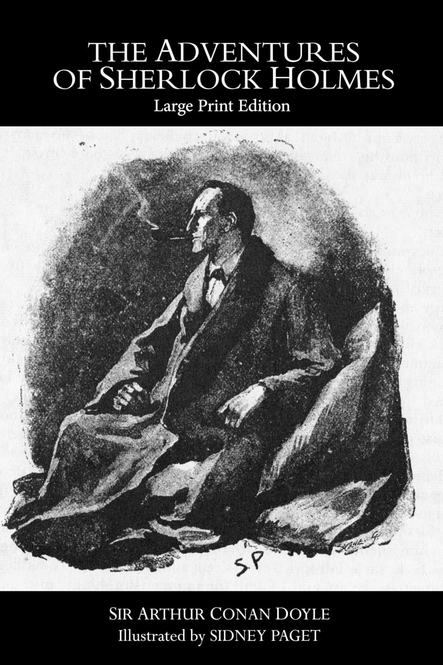 The Adventures of Sherlock Holmes: Large Print Edition