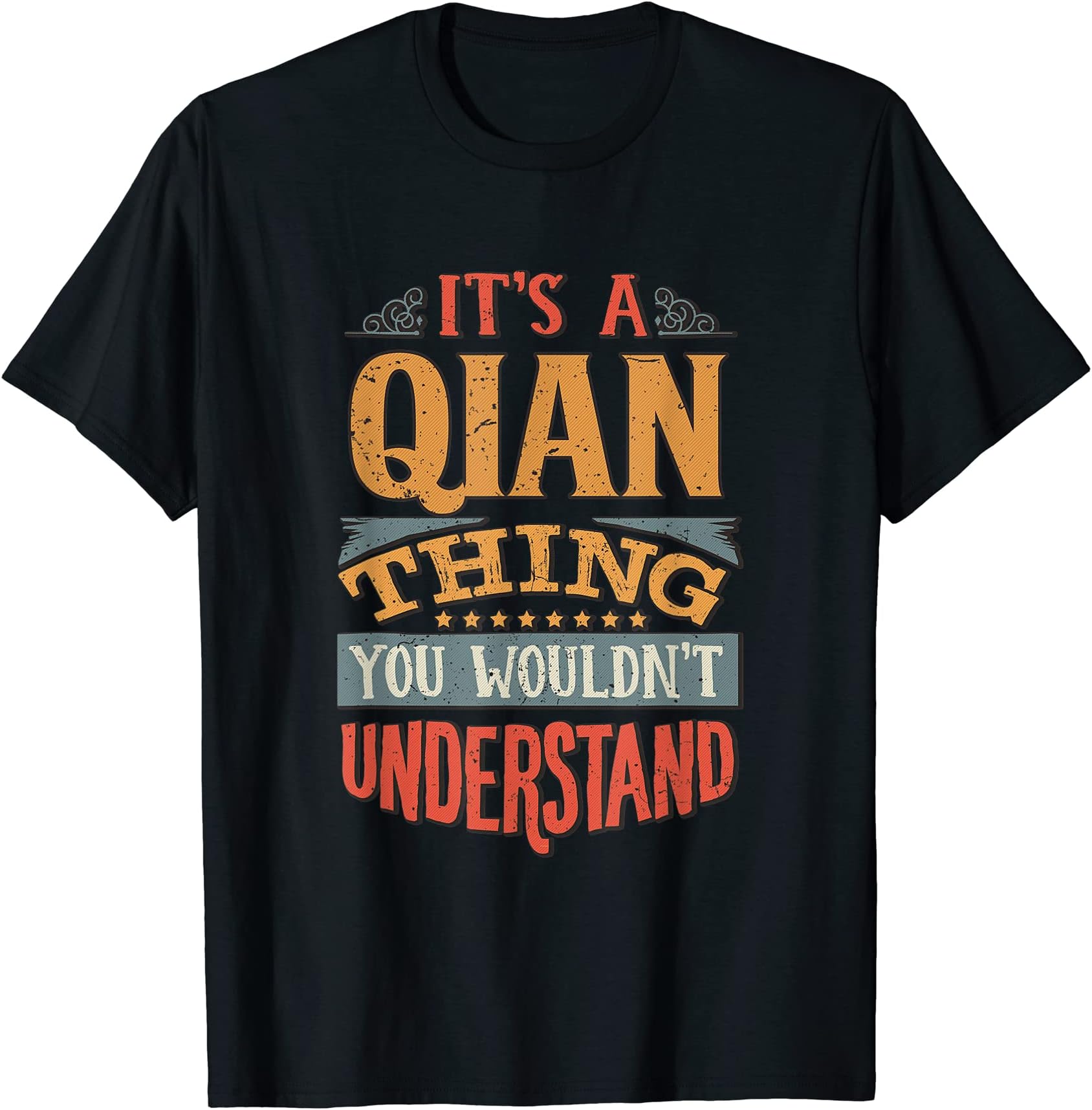 Qian Name T-Shirt