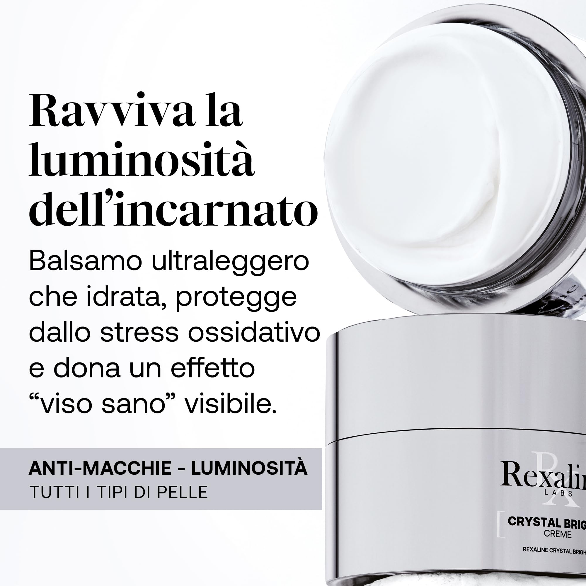 Rexaline Crystal Bright Crema – Trattamento Luminosità Anti-Macchie & Incarnato Uniforme – Acido Ialuronico RX2, Acido Gallico, Niacinamide, Vitamine C & E – Tutti i Tipi di Pelle – 50 ml