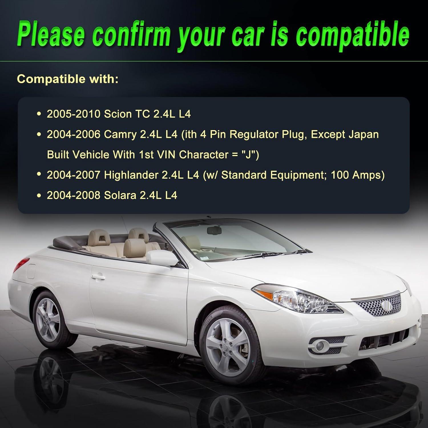 Alternator Compatible with 2005-2010 Scion TC 2004-2006 Camry 2004-2007 Highlander 2004-2008 Solara 2.4L L4 Replace for 11034 1042103880 270600H100 40052528