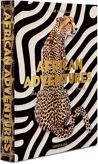 African Adventures The Greatest Safari on Earth