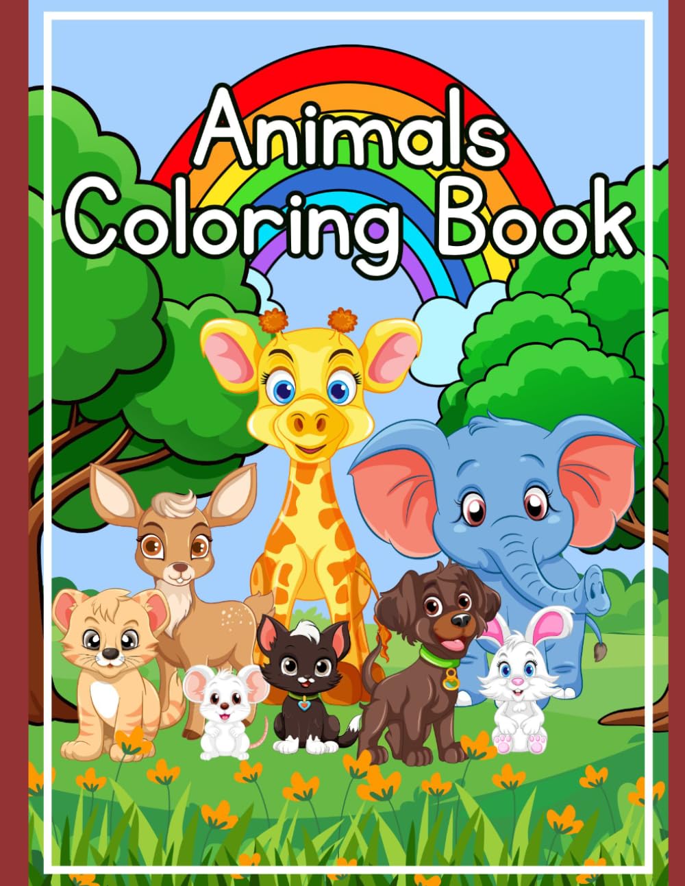 My First Animals Coloring Book: Cute Animal Coloring Pages for Toddlers, Preschoolers & Kids Ages 2–5