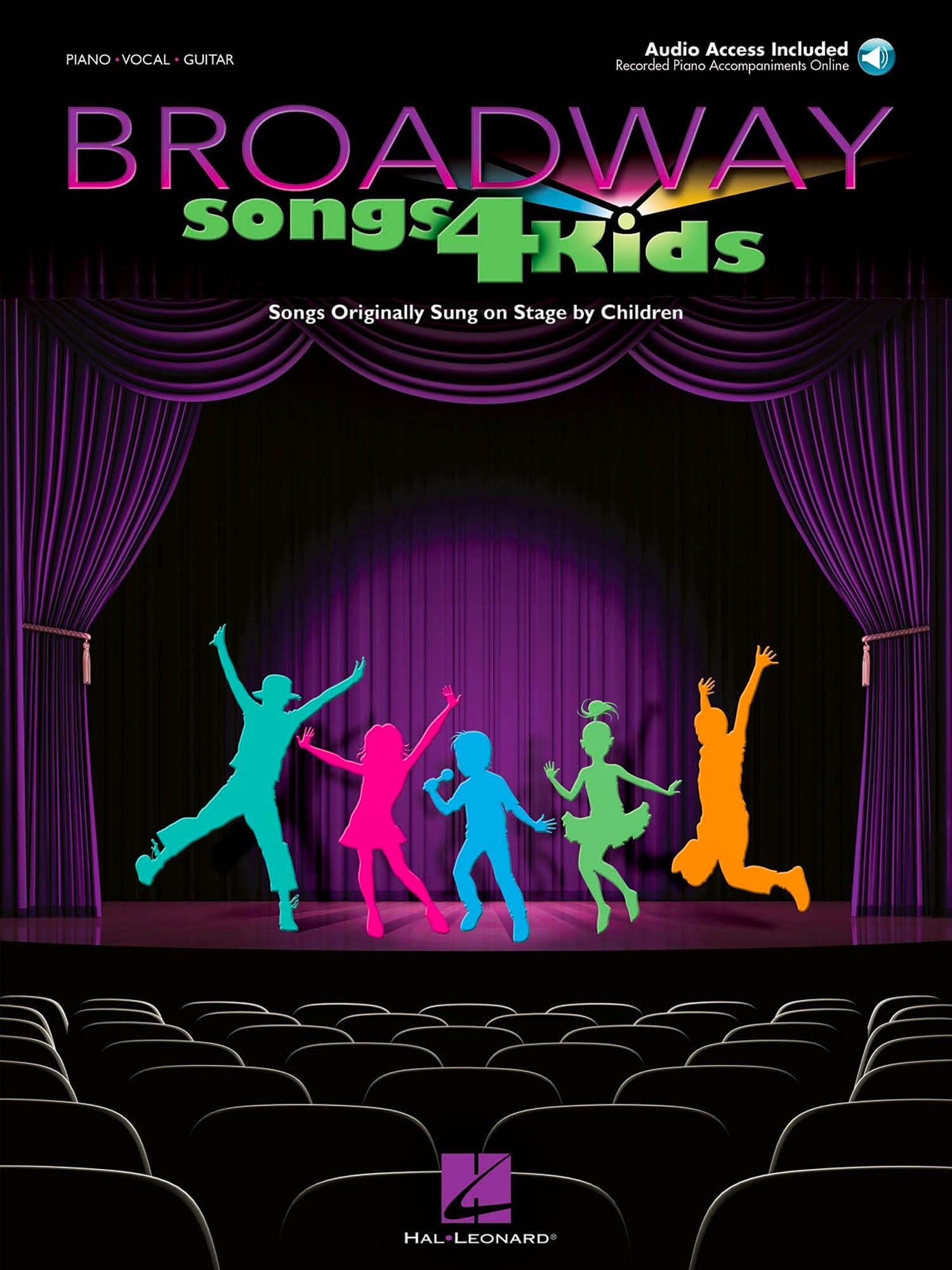 Broadway Songs for Kids - Songs Originally Sung on Stage by Children Book/Online Audio | Piano Vocal Guitar Songbook for Young Singers | 30 Musical Theatre Favorites for Auditions and Performance