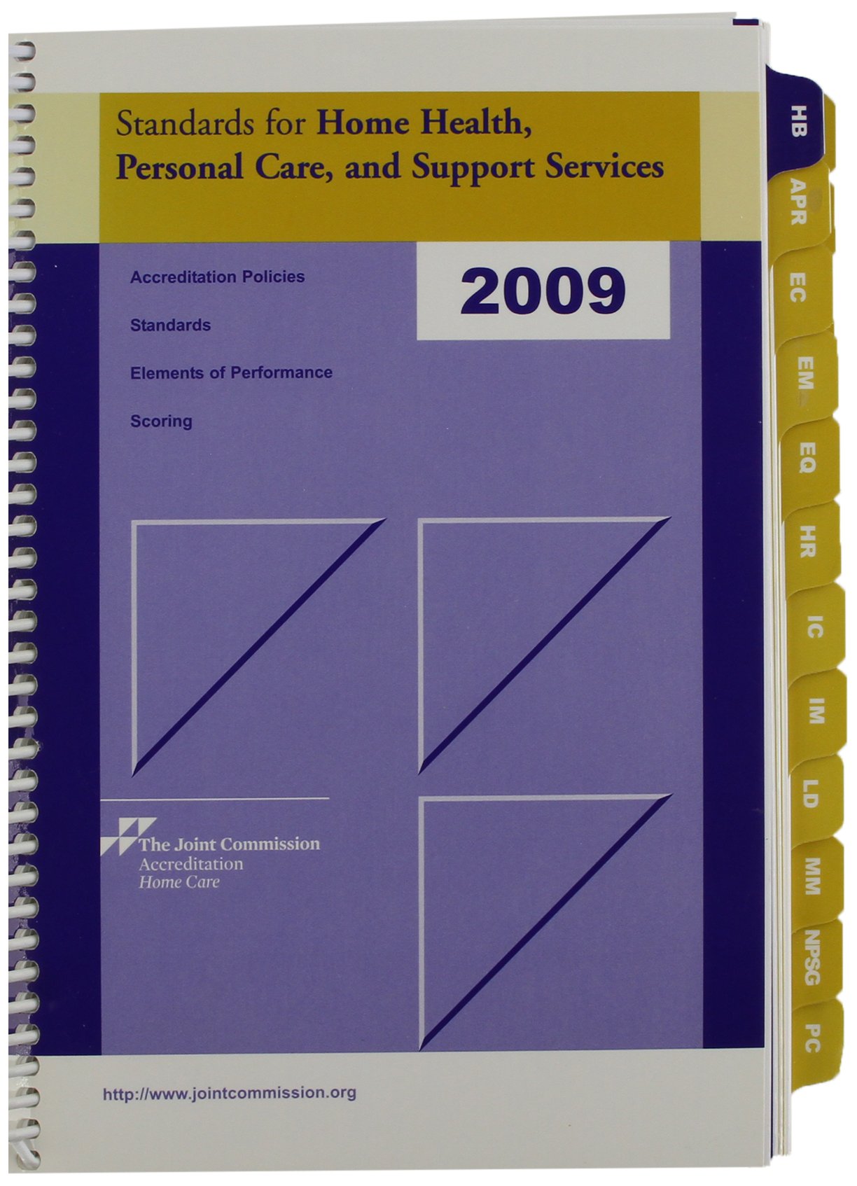 2009 Standards for Home Health, Personal Care, and Support Services